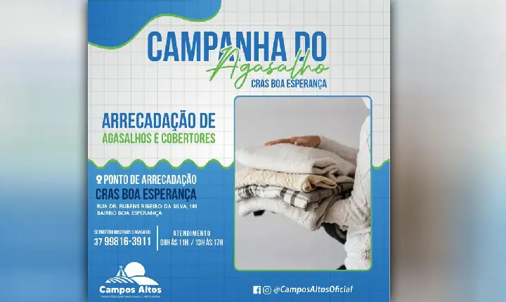 CRAS Boa Esperança promove campanha para arrecadar agasalhos e cobertores, em Campos Altos