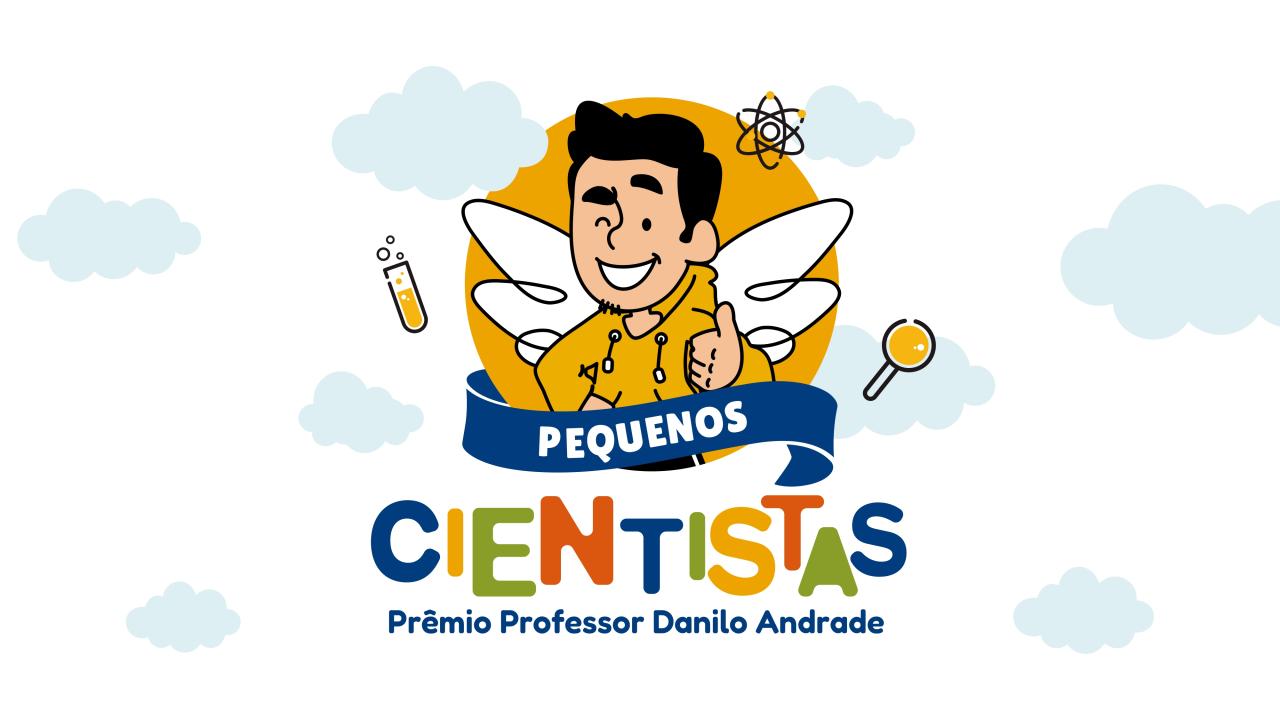 Com versão ilustrada, prêmio de projeto escolar leva o nome do Professor Danilo Andrade